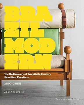 portada Brazil Modern: The Rediscovery of Twentieth-Century Brazilian Furniture 