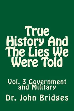 portada True History And The Lies We Were Told: Volume 3