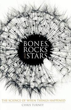 portada Bones, Rocks and Stars: The Science of When Things Happened (Macmillan Science) (in English)