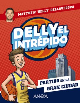 portada Delly el intrépido 2. Partido en la gran ciudad (in Spanish)