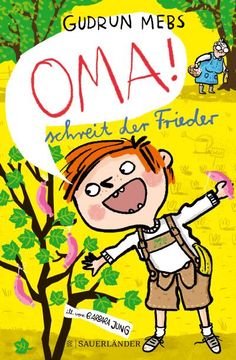 portada Oma! «, Schreit der Frieder (in German)