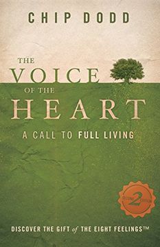 portada The Voice of the Heart: A Call to Full Living (in English)