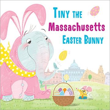 portada Tiny the Massachusetts Easter Bunny (Tiny the ... Easter Bunny)