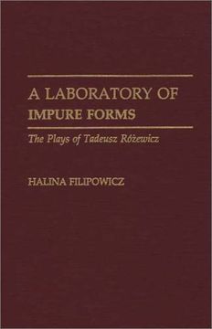 portada a laboratory of impure forms: the plays of tadeusz rozewicz (en Inglés)