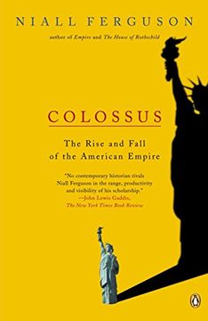 portada Colossus: The Rise and Fall of the American Empire 
