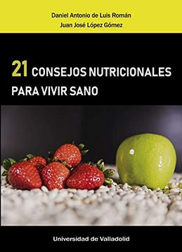 portada 21 Consejos Nutricionales Para Vivir Sano (in Spanish)