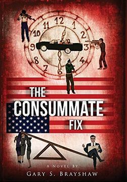 portada The Consummate fix (The Machination Trilogy) (in English)