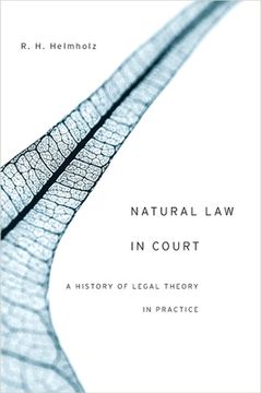 portada Natural law in Court: A History of Legal Theory in Practice (en Inglés)