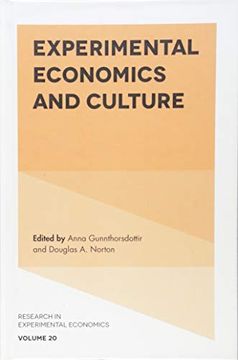 portada Experimental Economics and Culture: 20 (Research in Experimental Economics) (in English)