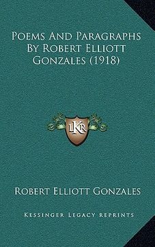 portada poems and paragraphs by robert elliott gonzales (1918) (en Inglés)
