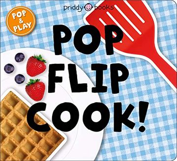 portada Pop and Play: Pop, Flip, Cook (in English)