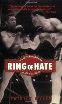 portada Ring of Hate: Joe Louis vs. Max Schmeling: The Fight of the Century (en Inglés)