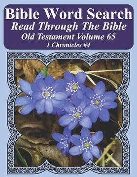 portada Bible Word Search Read Through The Bible Old Testament Volume 65: 1 Chronicles #4 Extra Large Print (en Inglés)