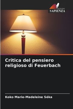 portada Critica del pensiero religioso di Feuerbach (in Italian)
