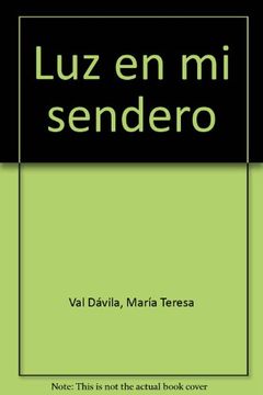 portada Luz en mi sendero (in Spanish)