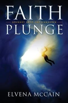 portada Faith Plunge: Journey into the Unknown (en Inglés)