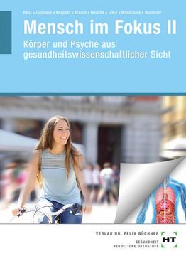 portada Mensch im Fokus ii: Körper und Psyche aus Gesundheitswissenschaftlicher Sicht: Körper und Psyche aus Gesundheitswissenschaftlicher Sicht (en Alemán)