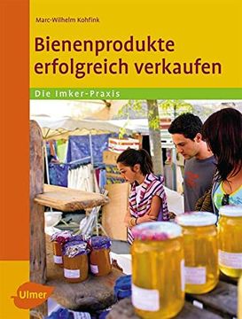 portada Bienenprodukte Erfolgreich Verkaufen (en Alemán)