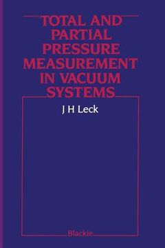 portada Total and Partial Pressure Measurement in Vacuum Systems (en Inglés)