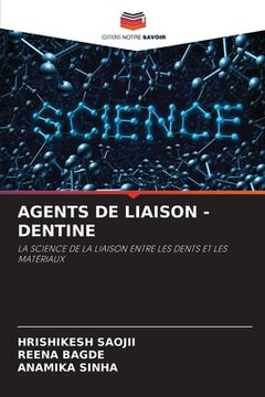 portada Agents de Liaison -Dentine (en Francés)