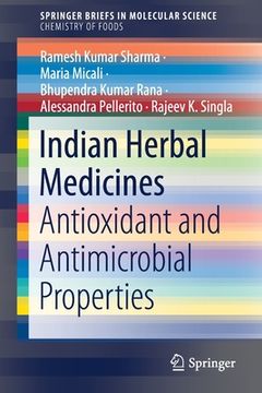 portada Indian Herbal Medicines: Antioxidant and Antimicrobial Properties (in English)