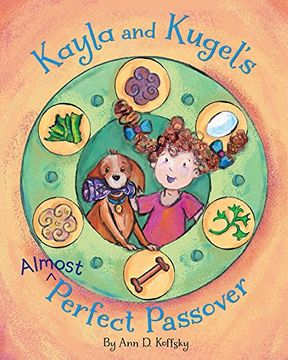 portada Kayla and Kugel's Almost-Perfect Passover