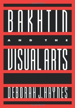 portada Bakhtin and the Visual Arts (Cambridge Studies in new art History and Criticism) (en Inglés)