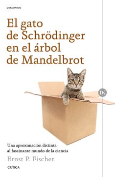 portada El Gato de Schrödinger en el Árbol de Mandelbrot (in Spanish)
