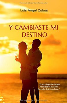 portada Y Cambiaste mi Destino (in Spanish)
