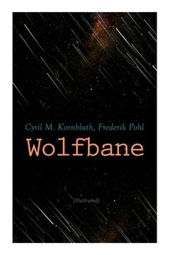 portada Wolfbane (Illustrated): Dystopian Novel (in English)