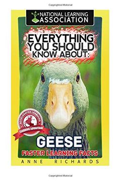 portada Everything You Should Know About: Geese Faster Learning Facts