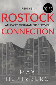 portada Rostock Connection: An East German Spy Novel (in English)