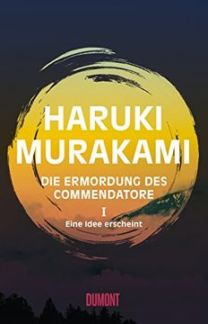 portada Die Ermordung des Commendatore Band 1: Eine Idee Erscheint. Roman (in German)