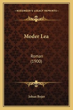 portada Moder Lea: Roman (1900)