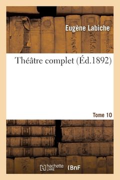 portada Théâtre Complet Tome 10 (en Francés)