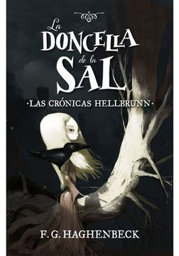 portada La Doncella De La Sal :las Cronicas De Hellbrun 1
