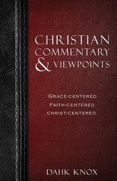 portada Christian Commentaries and Viewpoints (en Inglés)