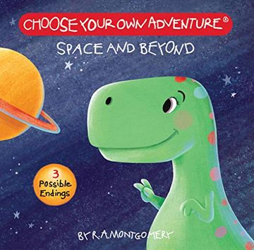 portada Space and Beyond (Board Book): Adapted From Space and Beyond (Choose Your own Adventure: Your First Adventure) (en Inglés)