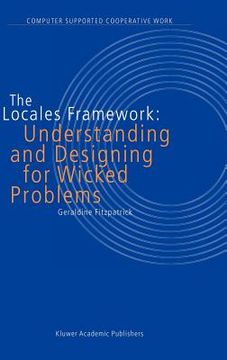 portada the locales framework: understanding and designing for wicked problems (en Inglés)