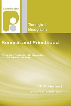 portada kenosis and priesthood: towards a protestant re-evaluation of the ordained ministry (en Inglés)