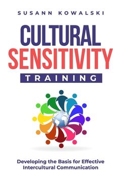 portada Cultural Sensitivity Training: Developing the Basis for Effective Intercultural Communication (en Inglés)