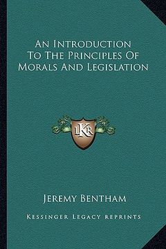 portada an introduction to the principles of morals and legislation (en Inglés)