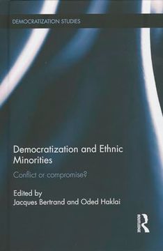 portada Democratization and Ethnic Minorities: Conflict or Compromise? (Democratization and Autocratization Studies) (en Inglés)