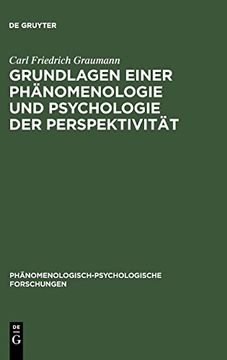 portada Grundlagen Einer Phänomenologie und Psychologie der Perspektivität (ph Nomenologisch-Psychologische Forschungen) (en Alemán)