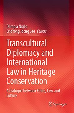 portada Transcultural Diplomacy and International law in Heritage Conservation 