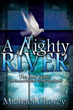 portada A Mighty River (en Inglés)