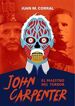 portada John Carpenter. El Maestro del Terror (in Spanish)