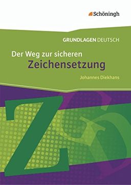 portada Grundlagen Deutsch - Neubearbeitung: Der weg zur Sicheren Zeichensetzung - Neubearbeitung 