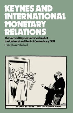 portada Keynes and International Monetary Relations (en Inglés)