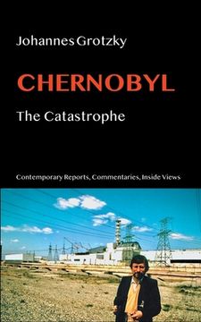 portada Chernobyl: The Catastrophe (in English)